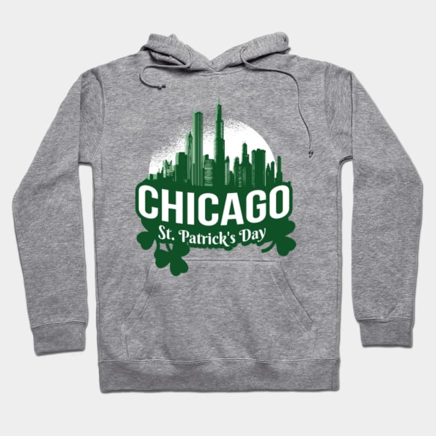 Irish Chicago St Patricks Day Hoodie by Urban_Vintage